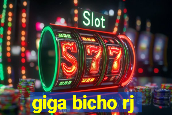 giga bicho rj